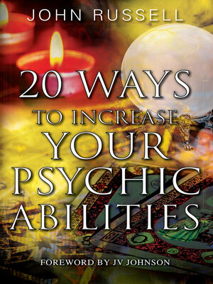 cover image of 20 Ways to Increase Your Psychic Abilities